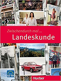 Zwischendurch mal …Landeskunde Deutsch als Fremdsprache