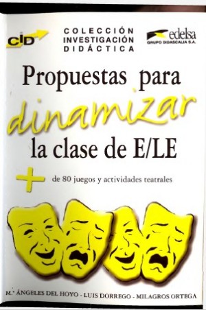 Propuestas para dinamizar la clase de ELE