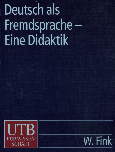 Deutsch als Fremdsprache Eine Didaktik