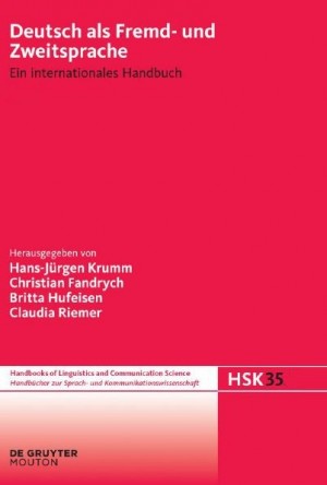 Deutsch als Fremd – und Zweitsprache – Ein internationales Handbuch