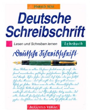 Deutsche Schreibschrift – Lesen und Schreiben lernen