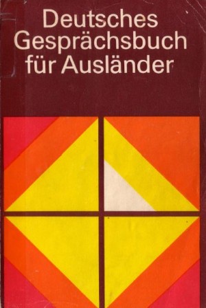 Deutsches Gesprächsbuch für Ausländer