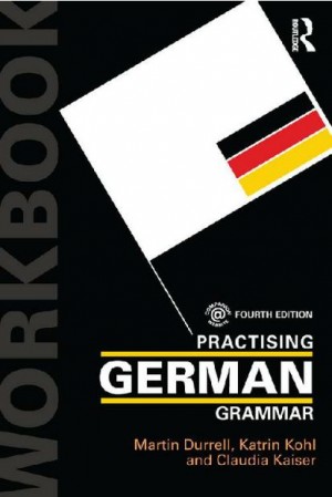 Practising German Grammar (4th ed.)