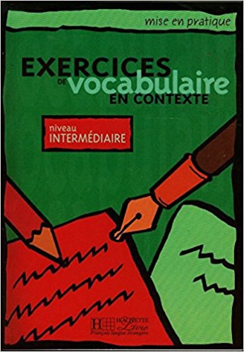 Vocabulaire en contexte intermédiaire