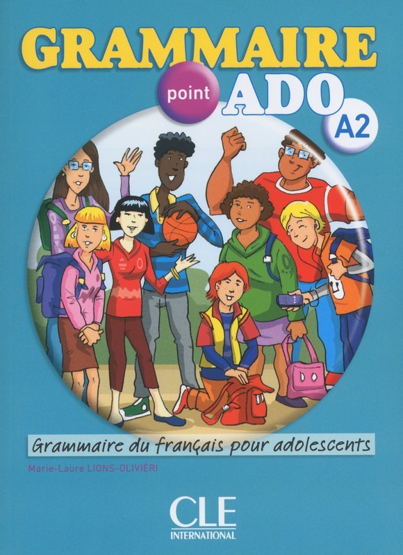 Grammaire point ado - Niveau A2