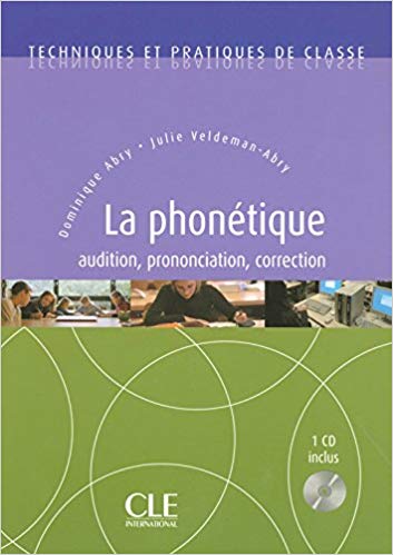 La Phonétique – audition, prononciation, correction