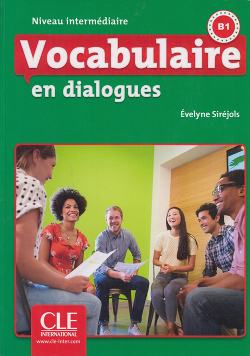 Vocabulaire en dialogues B1