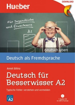 Deutsch für Besserwisser A2