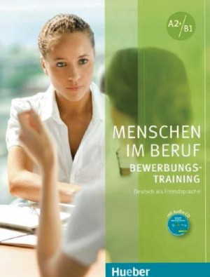 Menschen im Beruf – Bewerbungstraining