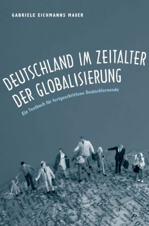 Deutschland im Zeitalter der Globalisierung