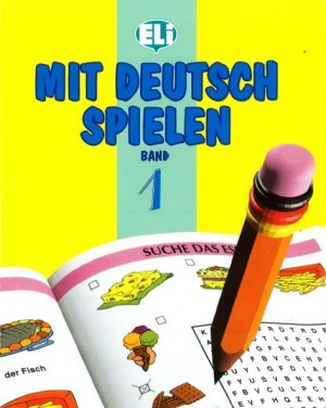 Mit Deutsch spielen – Band 1