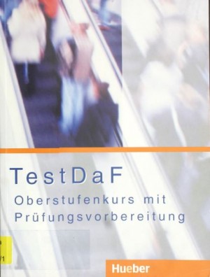 TestDaF – Oberstufenkurs mit Prüfungsvorbereitung