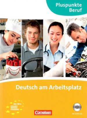 Deutsch am Arbeitsplatz – Pluspunkte Beruf