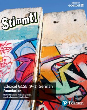 Stimmt! Edexcel GCSE German