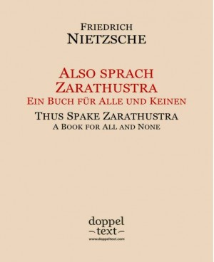 Also Sprach Zarathustra (Doppeltext Bilingual German-English)