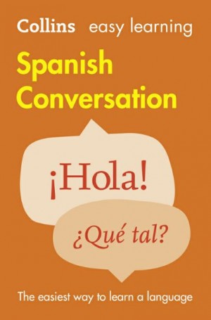 Collins Easy Learning Spanish Conversation