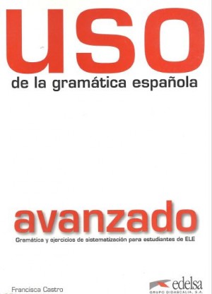 USO De La Gramática Española – Avanzado