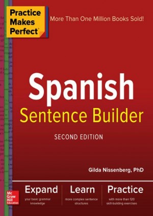 Practice Makes Perfect – Spanish Sentence Builder